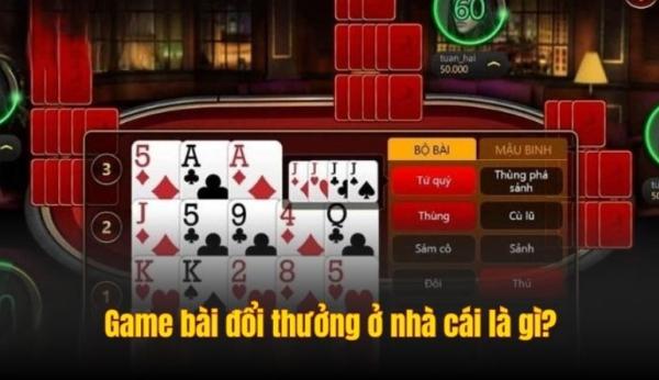 Game Bài - Loại Hình Cược Đổi Thưởng Hút Khách Nhất 2025