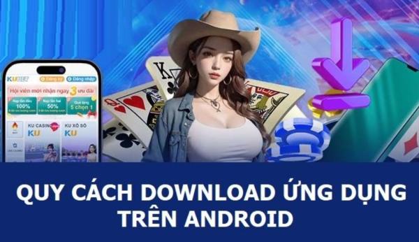 Tải app Kubet - trải nghiệm thế giới trực tuyến đỉnh cao